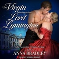 Cover: The Virgin Who Bewitched Lord Lymington - Tantor Audio