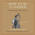 Cover: How to Be a Farmer - HighBridge Audio