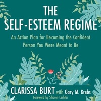 Enlarge image Cover: The Self-Esteem Regime - HighBridge Audio