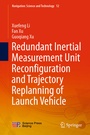 Cover: Redundant Inertial Measurement Unit Reconfiguration and Trajectory Replanning of Launch Vehicle - Springer
