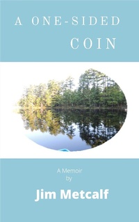 Enlarge image Cover: A One-Sided Coin - James Metcalf