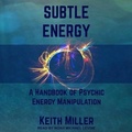 Cover: Subtle Energy - Tantor Audio