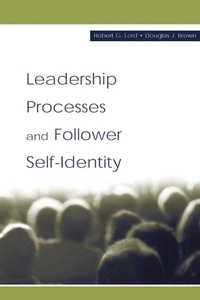 Enlarge image Cover: Leadership Processes and Follower Self-identity - Psychology Press Ltd