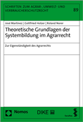 Cover: Grundlagen der Systembildung im Agrarrecht - Dike Verlag Z&uuml;rich