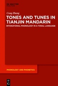 Cover: Tones and Tunes in Tianjin Mandarin - De Gruyter Mouton