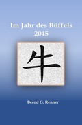 Cover: Im Jahr des B&uuml;ffels 2045 - epubli