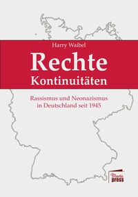 Abbildung von: Rechte Kontinuitäten - Marta Press UG (haftungsbeschränkt)