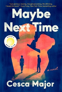 Enlarge image Cover: Maybe Next Time - HarperCollins