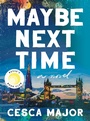 Cover: Maybe Next Time - Collins