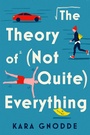 Cover: The Theory of (Not Quite) Everything - HarperCollins