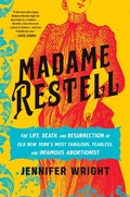 Cover: Madame Restell - Grand Central Publishing