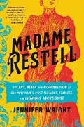 Cover: Madame Restell - Grand Central Publishing
