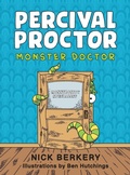 Cover: Percival Proctor Monster Doctor - Badutt Books