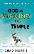 Cover: God is Shaking His Temple - Destiny Image Incorporated