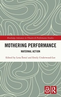 Cover: Mothering Performance - Routledge