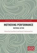 Cover: Mothering Performance - Routledge