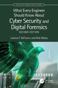 Cover: What Every Engineer Should Know About Cyber Security and Digital Forensics - CRC Press