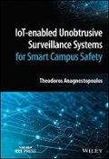 Cover: IoT-enabled Unobtrusive Surveillance Systems for Smart Campus Safety - Wiley