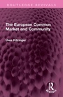 Cover: The European Common Market and Community - Routledge