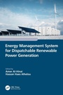 Cover: Energy Management System for Dispatchable Renewable Power Generation - CRC Press