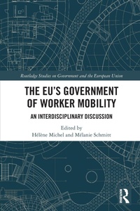 Abbildung von: The EU's Government of Worker Mobility - Routledge
