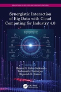 Cover: Synergistic Interaction of Big Data with Cloud Computing for Industry 4.0 - CRC Press