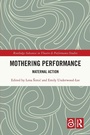 Cover: Mothering Performance - Routledge