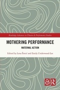 Cover: Mothering Performance - Routledge
