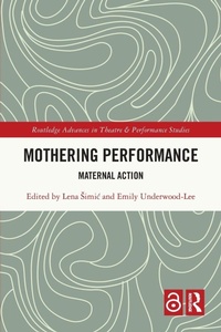 Enlarge image Cover: Mothering Performance - Routledge