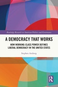 Cover: A Democracy That Works - Routledge