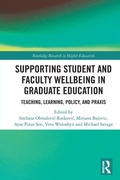 Cover: Supporting Student and Faculty Wellbeing in Graduate Education - Routledge