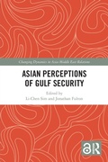 Cover: Asian Perceptions of Gulf Security - Routledge