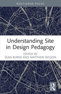 Cover: Understanding Site in Design Pedagogy - Routledge
