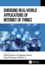 Cover: Emerging Real-World Applications of Internet of Things - CRC Press