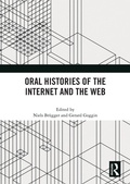 Cover: Oral Histories of the Internet and the Web - Routledge
