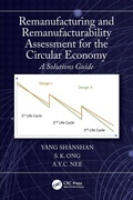 Cover: Remanufacturing and Remanufacturability Assessment for the Circular Economy - CRC Press