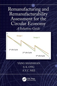 Abbildung von: Remanufacturing and Remanufacturability Assessment for the Circular Economy - CRC Press