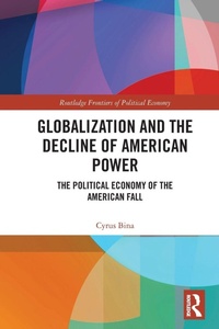 Enlarge image Cover: Globalization and the Decline of American Power - Routledge