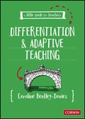 Cover: A Little Guide for Teachers: Differentiation and Adaptive Teaching - Corwin UK