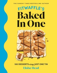 Abbildung von: Fitwaffle's Baked In One - Ebury Press