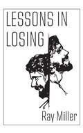 Cover: Lessons in Losing - Resource Publications (CA)