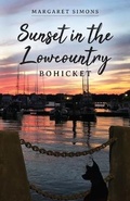 Cover: Sunset in the Lowcountry - Palmetto Publishing