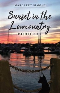 Enlarge image Cover: Sunset in the Lowcountry - Palmetto Publishing
