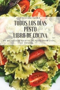 Abbildung von: Todos Los Dias Pesto Libro de Cocina - PACO ESCALERA
