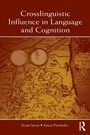 Cover: Crosslinguistic Influence in Language and Cognition - Routledge