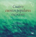 Cover: Cuatro cuentos populares escoceses 2022 - Lexus Ltd
