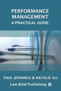 Enlarge image Cover: Performance Management - A Practical Guide - Law Brief Publishing