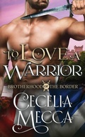 Cover: To Love a Warrior - Altiora Press