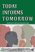 Cover: Today Informs Tomorrow - GoPublish