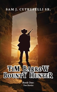 Abbildung von: Tim Barrow Bounty Hunter - ReadersMagnet LLC